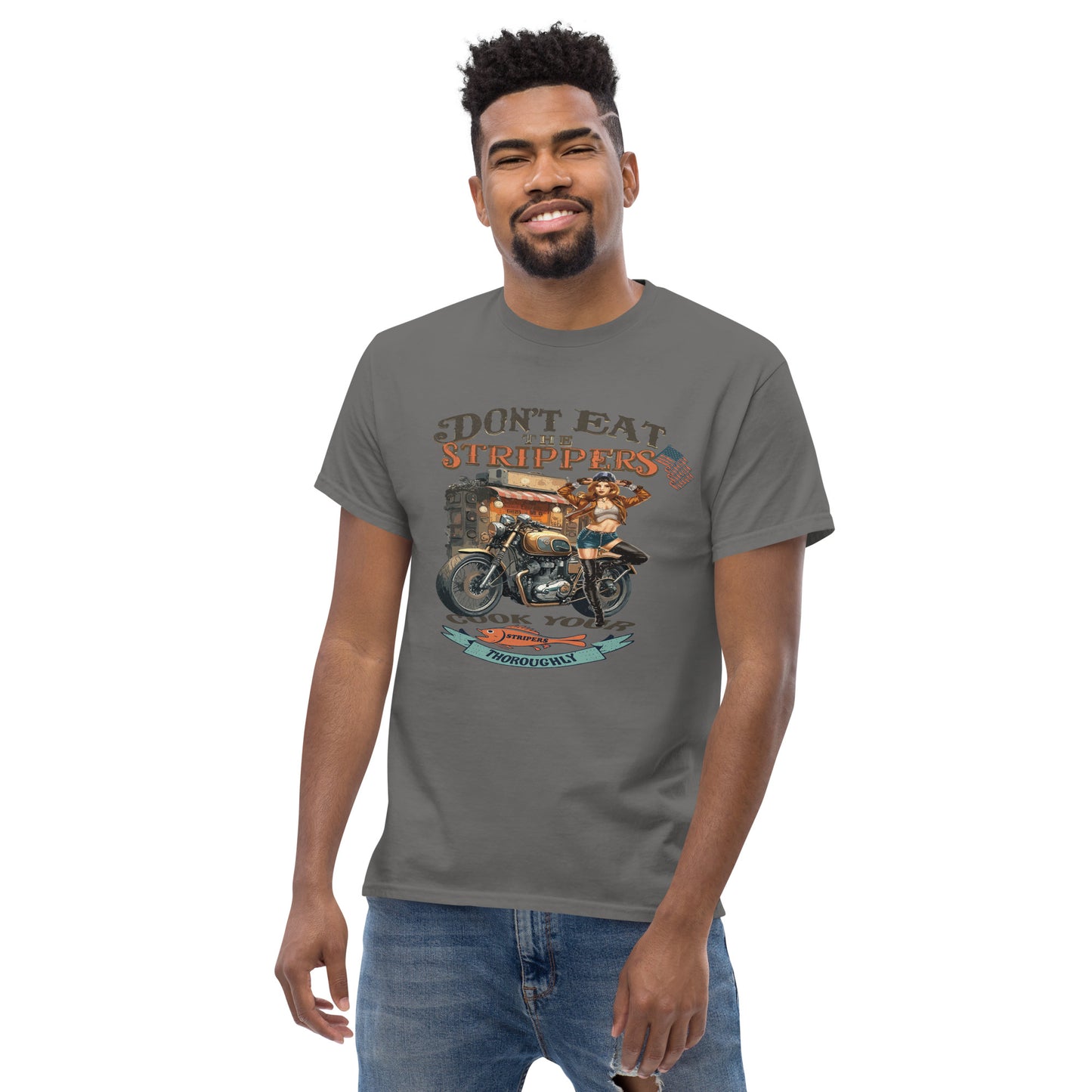 'Don't Eat the Strippers' Graphic T Shirt