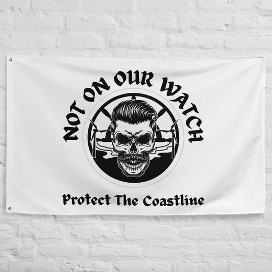 'Not on Our Watch" Stop Coastal Wind Farming Flag