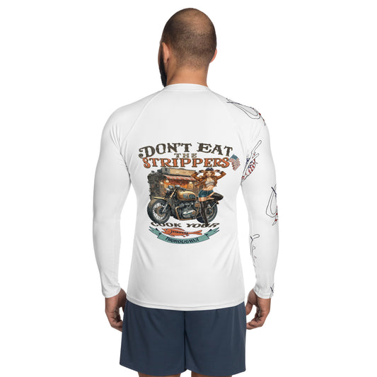 'Don't Eat the Strippers' Men's Rash Guard Sport Shirt **UPF 50+" Protection