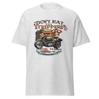 'Don't Eat the Strippers' Graphic T Shirt