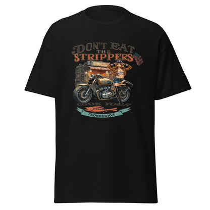 'Don't Eat the Strippers' Graphic T Shirt