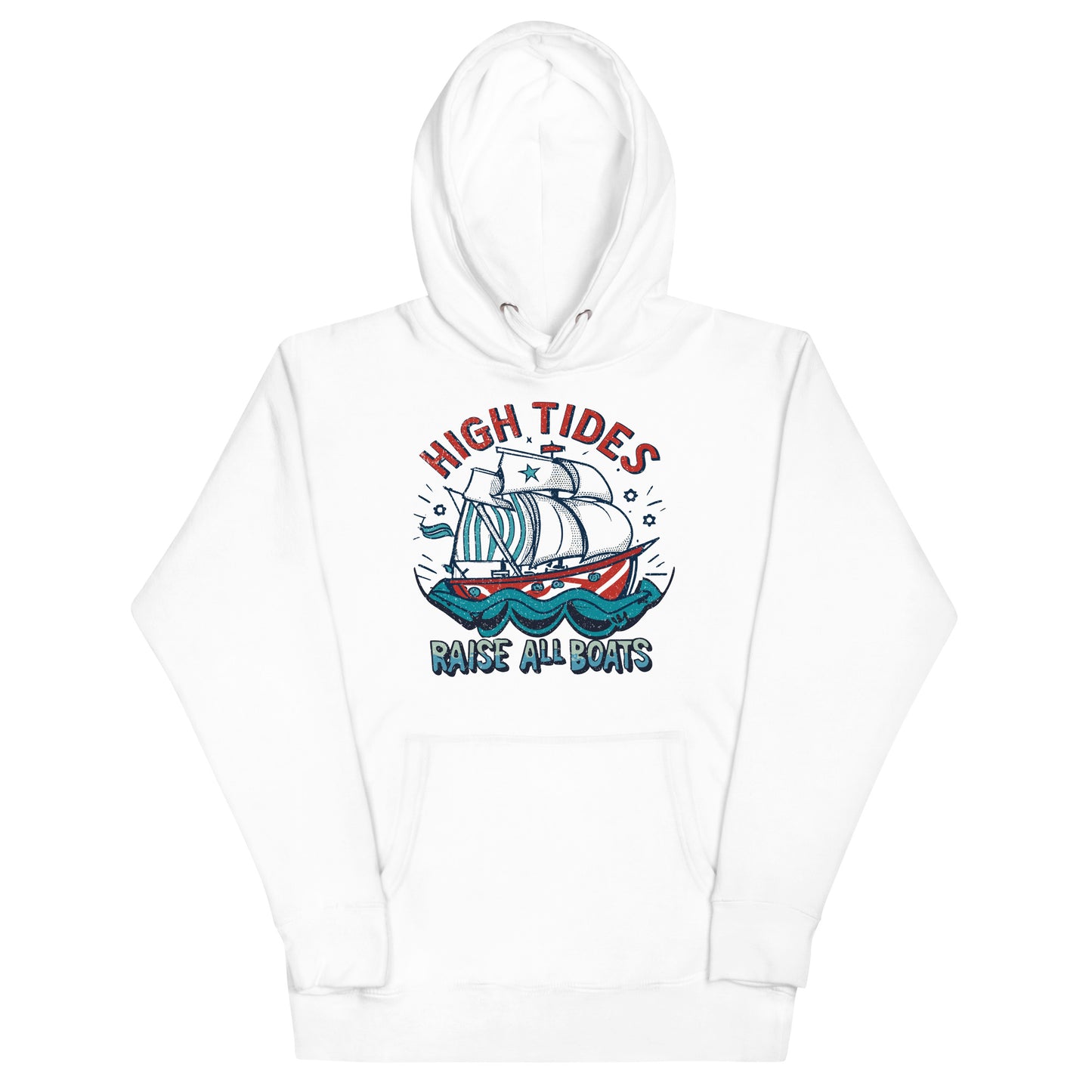 'High Tides Raise All Boats' Graphic Hoodie for Men and Women